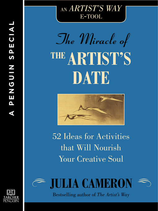 Title details for The Miracle of the Artist's Date by Julia Cameron - Available